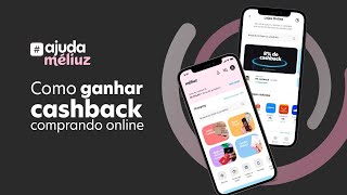 Ajuda Méliuz Como ganhar cashback online [upl. by Yromem246]