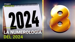 La numerología del 2024 y cómo sacarle provecho [upl. by Ellenor]