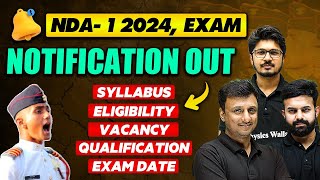 UPSC NDA1 2024 Official Notification Out  NDA Notification  Age Limit  Eligibility  Discussion [upl. by Humpage]