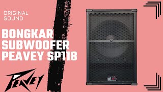 BONGKAR SUBWOOFER PEAVEY SP118 ORIGINAL USA [upl. by Lewes890]