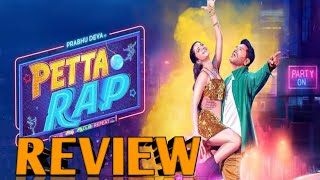 PETTA RAP TELUGU MOVIE REVIEW  PRABHU DEVA VEDIKA SUNNY LEAON  S J SINU THE BOX OFFICE REVIEW [upl. by Narud]