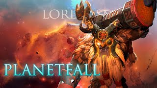 DOTA LOREGASM Planetfall The Key to it All [upl. by Lrub]