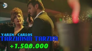 Yaren Carlos  Tarzımsın Tarzım    Hd Klip 720p [upl. by Aed599]