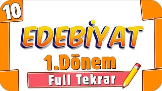 10Sınıf Edebiyat 1Dönem Full Tekrar 🔁 2022 [upl. by Cathe]