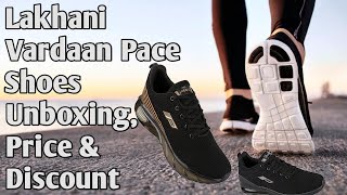 Lakhani Vardaan Pace Shoes  Unboxing  Review  Price  Discount  Sport shoes for men under 1200 [upl. by Eissed615]