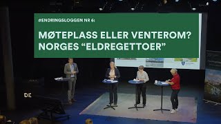 endringsloggen 6 Møteplass eller venterom Norges quoteldregettoerquot [upl. by Orianna]