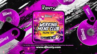 Kenty x ALEX  Working Mens Club 2 BounceDonk Full Mix [upl. by Oicnanev]