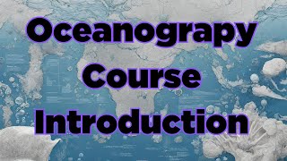 Oceanography at Fresno City College  Course Introduction [upl. by Jaffe]