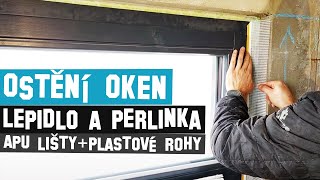 Omítky kolem oken se stavebními profily APU lišty plastové rohy a omítka lepidlem s perlinkou [upl. by Ahsekyt]