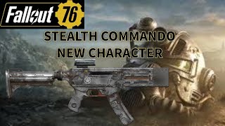 Fallout 76 Building the stealth commando Handmade Fixer and Anchorage Ace [upl. by Elicia821]