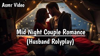 Late Midnight Romance ASMR  Wife Rolyplay Asmr  Romantic Asmr  Asmr Roleplay [upl. by Veneaux304]