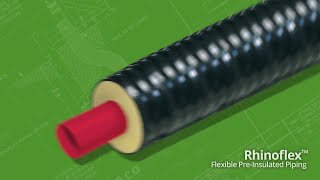 Rovanco Rhinoflex  Flexible PreInsulated Piping [upl. by Treblig]