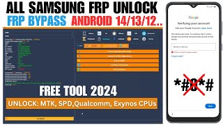 All Samsung FRP Bypass 2024 Samsung Google Lock Remove Android 141312  FREE Tool 2024 [upl. by Rossner]