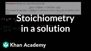 Another Stoichiometry Example in a Solution [upl. by Itnavart53]