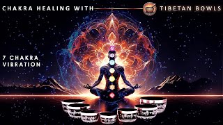 All 7 Chakra Healing Chakra with Tibetan Bowl Sound  Powerful Tibetan Singing Bowl Meditation Music [upl. by Nilauqcaj56]