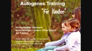 Autogenes Training für Kinder und Erwachsene 2 Geschichte 12 [upl. by Azaria4]