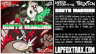 TRUXTON  VOMITBREATH SOUTH MANSION [upl. by Alvira262]