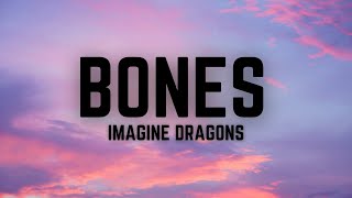 BONES  IMAGINE DRAGONS [upl. by Abrahan]