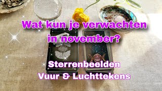 Wat brengt de maand november 🔥Vuur en 🌫luchttekens  Sterrenbeelden [upl. by Rahm994]