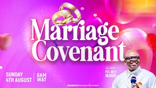 MARRIAGE COVENANT  PASTOR OKEY OKAROH  DOMINION CITY ONITSHA  04082024 [upl. by Nivla]