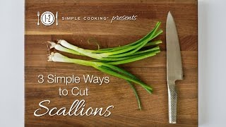 3 Simple Ways to Cut Scallions  12 Simple Cooking [upl. by Kora570]