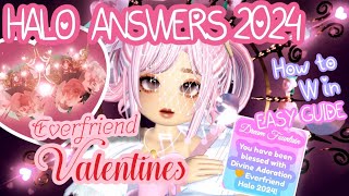 ALL NEW HALO ANSWERS To WIN 2024 EVERFRIEND VALENTINES HALO 💛Royale High Fountain Answers Guide [upl. by Ymmik678]