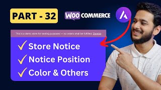 32 How to Add Store Notice on WooCommerce and Types of Store Notice Position [upl. by Aliab]