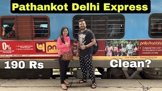 Cheapest Train Amritsar To Delhi  PATHANKOT DELHI SUPERFAST EXPRESS 22430 [upl. by Elrebmik841]