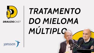 Como avançar o tratamento do Mieloma Múltiplo no SUS  DrauzioCast [upl. by Enaoj]