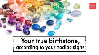 Your true birthstone according to your zodiac signs [upl. by Nelrah]