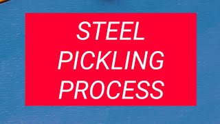 Steel Pickling process [upl. by Notsla433]