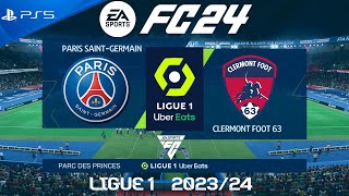 FC 24 PSG vs Clermont Foot  Ligue 1 2024  PS5 Full Match [upl. by Darian]