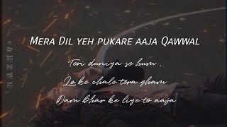 Ek Choti Si Jhalak Lyrics  Mera Dil Yeh Pukare Qawwali version [upl. by Elbon]