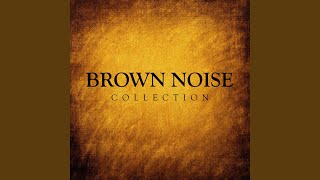 Brown Noise Ambience [upl. by Ahsyas]