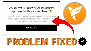 we have already have an account registered with your aadhar fampay problem fix [upl. by Onek]