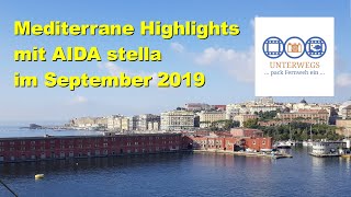 Mediterrane Highlights 2 mit AIDAstella im September 2019 [upl. by Blalock]