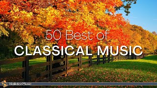 50 Best of Classical Music [upl. by Ayatnwahs]