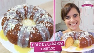 BOLO TRUFADO DE LARANJA COM CHOCOLATE BRANCO  447  Receitas da Mussinha [upl. by Ettezzil60]