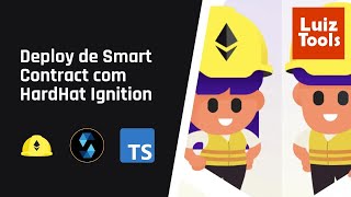 Deploy de smart contracts com HardHat Ignition [upl. by Ahsoym49]