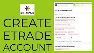 etradecom Sign Up 2021 How to OpenCreate Etrade account [upl. by Olimac]