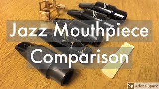 Jazz Mouthpieces Meyer Vs Vandoren Vs DAddario Vs Yanigisawa [upl. by Seiuqram]