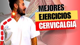 CERVICALGIA 7 MEJORES EJERCICIOS en CASA Muy Efectivos [upl. by Black331]