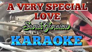 A VERY SPECIAL LOVE Sarah Geronimo KARAOKE [upl. by Mcloughlin932]