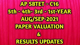 AP SBTET  C16 5th4th 3rd1stYEAR  AUGSEP 2021  PAPER VALUATION amp RESULTS UPDATESDiploma [upl. by Livi]