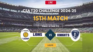 Knights vs Lions T20 Match Live CSA T20 Challenge 202425 [upl. by Taveda]