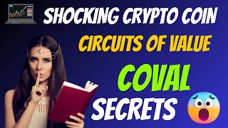 The Shocking Circuits of Value Coin COVAL Secrets  Cryptocurrency New Crypto Token Trading [upl. by Asylla]