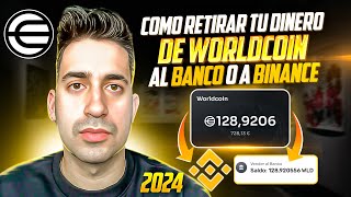 Como Retirar el dinero de WorldCoin al banco o a Binance 2024 [upl. by Negroj]