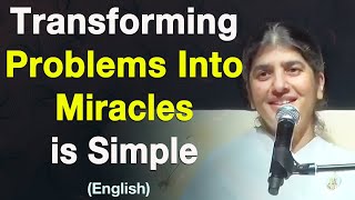 Transforming Problems Into Miracles is Simple Part 4 English BK Shivani at Malaysia [upl. by Elwood180]