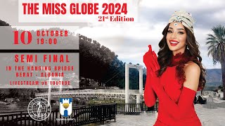 The Miss Globe ® 2024  SEMI FINAL [upl. by Aicenav]