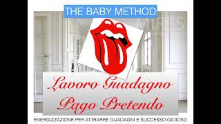 LAVORO GUADAGNO PAGO PRETENDO THE BABY METHOD [upl. by Rosabel]